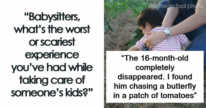 40 Babysitting Stories That Might Make Your Heart Skip A Beat