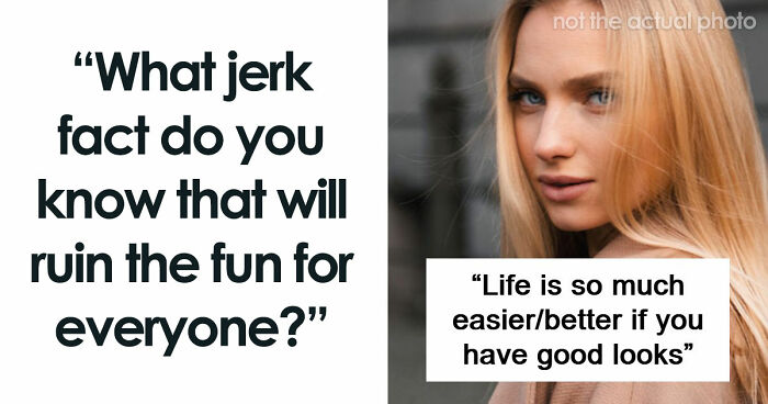 75 Facts That Are Far From Helpful And Nice