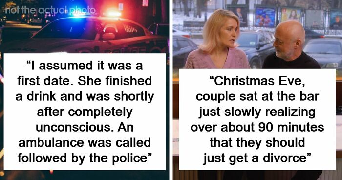53 Wild Conversations Bartenders Overheard And Could Not Forget