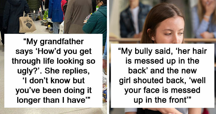 “I’ll Become Your Stepmom”: 36 Of The Most Clever Comebacks People Have Ever Heard