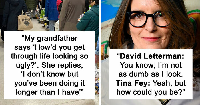 “I’ll Become Your Stepmom”: 36 Of The Most Clever Comebacks People Have Ever Heard