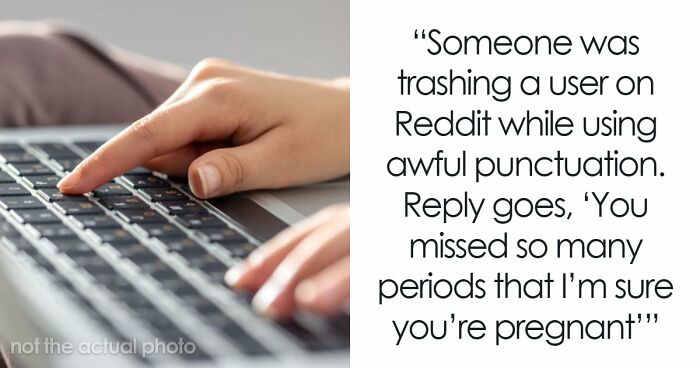 “I’ll Become Your Stepmom”: 36 Of The Most Clever Comebacks People Have Ever Heard