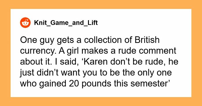 “I’ll Become Your Stepmom”: 36 Of The Most Clever Comebacks People Have Ever Heard