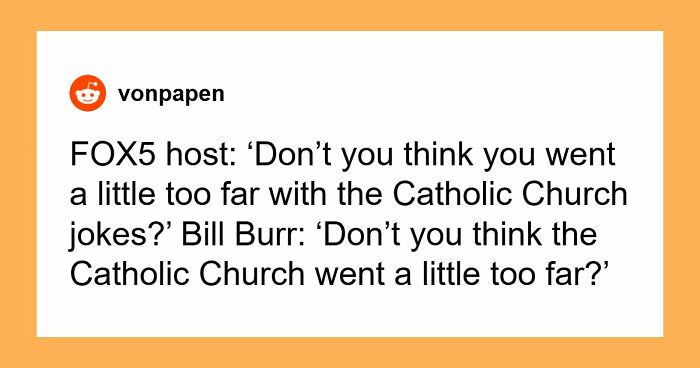 “I’ll Become Your Stepmom”: 36 Of The Most Clever Comebacks People Have Ever Heard