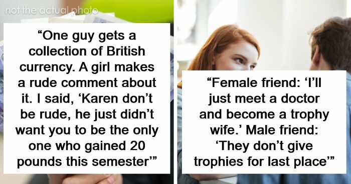 “I’ll Become Your Stepmom”: 36 Of The Most Clever Comebacks People Have Ever Heard