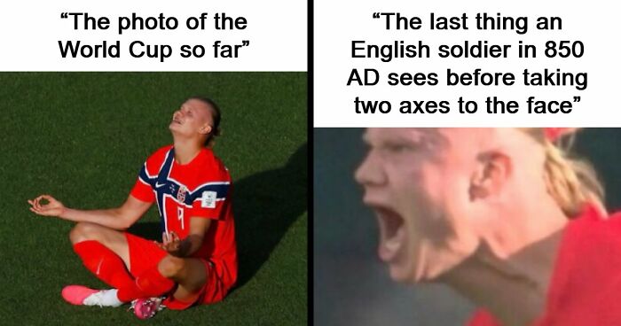 39 Of The Most Hilarious Haaland Memes That Will Turn Him Into Your Favorite Viking