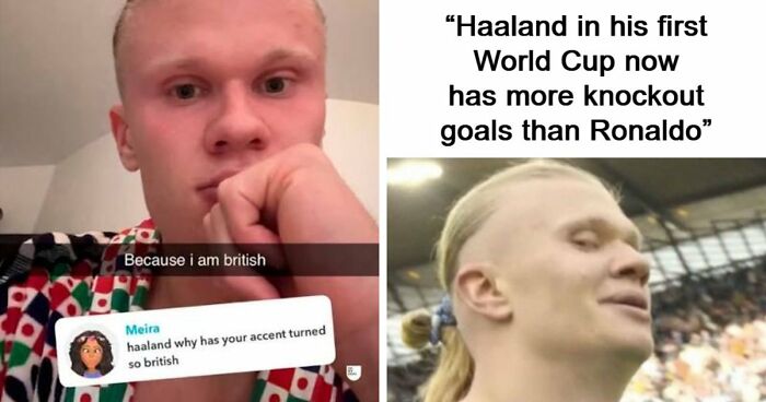 39 Of The Most Hilarious Haaland Memes That Will Turn Him Into Your Favorite Viking