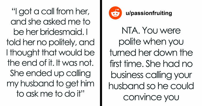 Bride Asks Husband’s Fam Friend To Be Bridesmaid, Is Shocked When She Refuses And Says Why