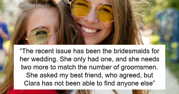 Bride Asks Husband’s Fam Friend To Be Bridesmaid, Is Shocked When She Refuses And Says Why