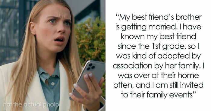 Bride Asks Husband’s Fam Friend To Be Bridesmaid, Is Shocked When She Refuses And Says Why
