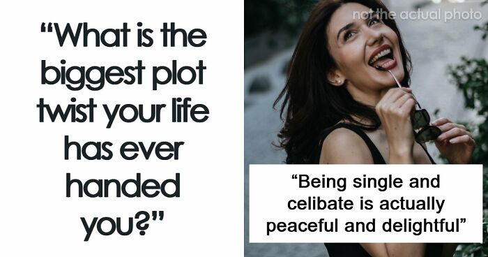 48 Unexpected Twists And Turns That Changed People’s Lives
