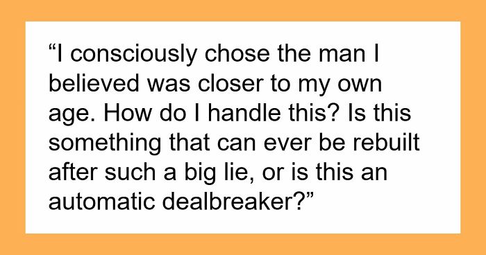 Woman Wary Of Age-Gap Relationships Is Shocked After Learning 31YO BF Is Actually 41YO