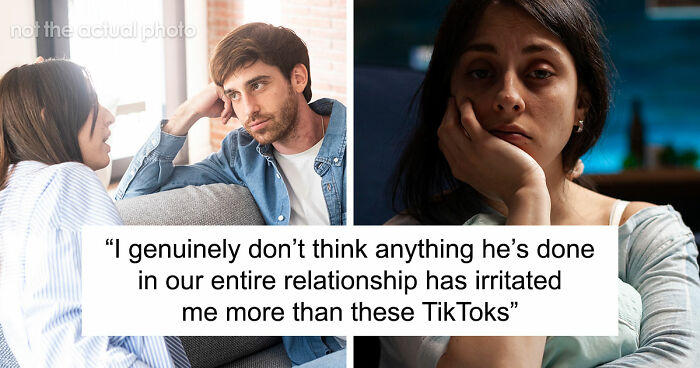 Woman Accepts BF’s Flaws But Draws The Line When He Starts Sending Her TikToks She Doesn’t Agree With
