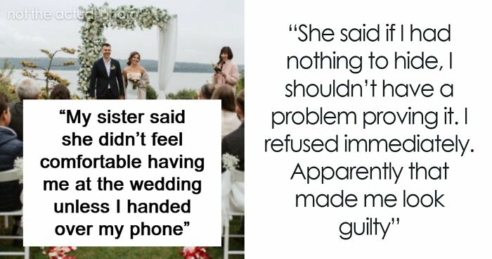 Bride Makes Sister Prove She Never Had Feelings For The Groom If She Wants To Attend Her Wedding