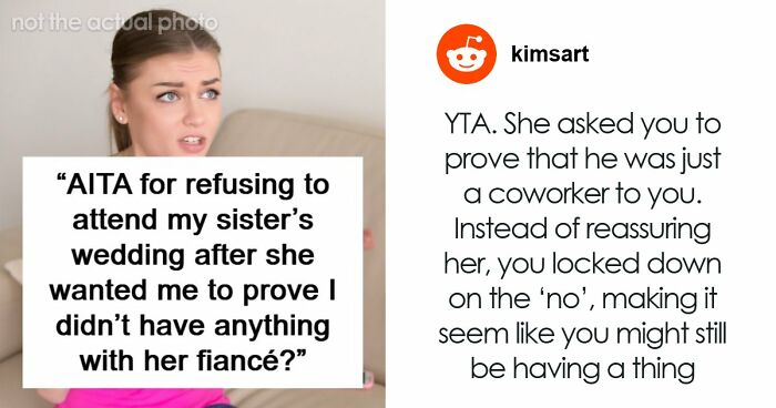 Bride Makes Sister Prove She Never Had Feelings For The Groom If She Wants To Attend Her Wedding