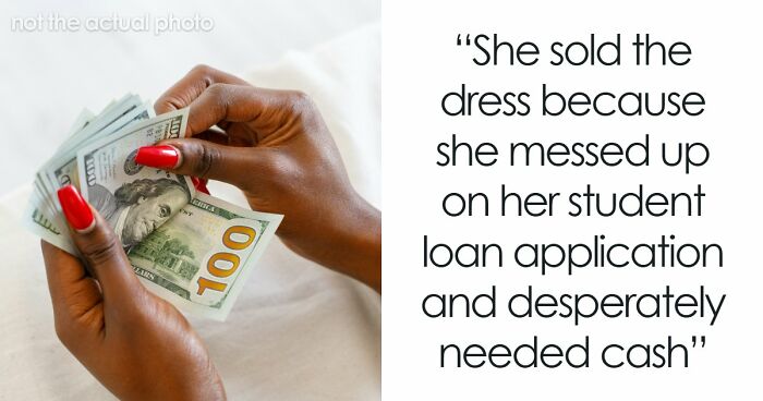 Bride Shocked When MOH Replaces The Dress That She Bought, And The Reason Ends Their Friendship
