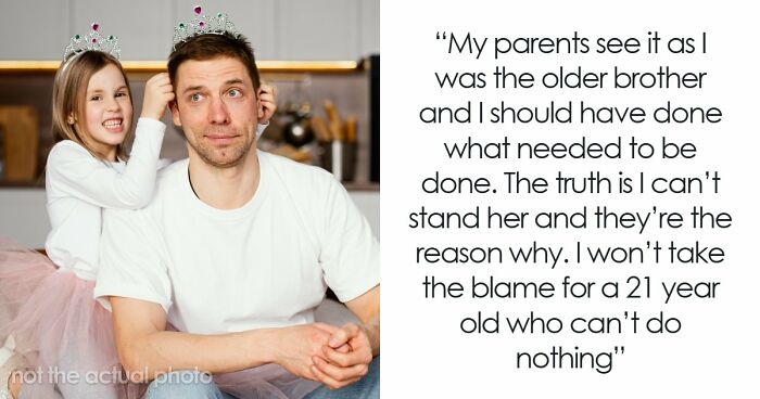 Parents Spend 21 Years Raising A Spoiled Daughter, Hand Her Brother The Blame When It Backfires