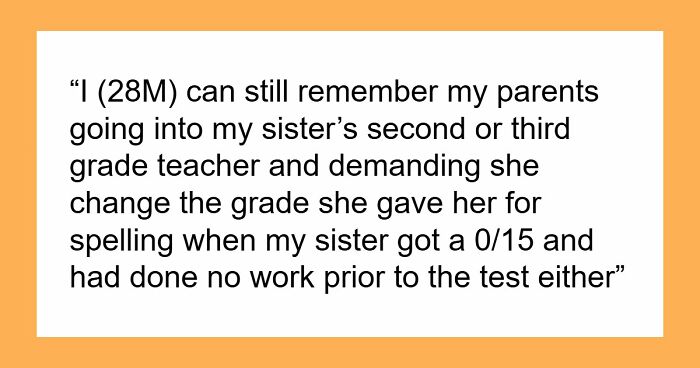 Parents Spend 21 Years Raising A Spoiled Daughter, Hand Her Brother The Blame When It Backfires
