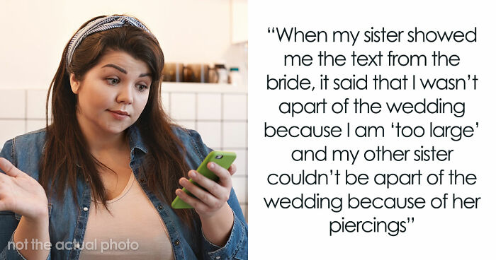 Groom Promises All 3 Sisters Bridesmaid Dresses, Bride Hands Out Rejection Letters Based On Weight