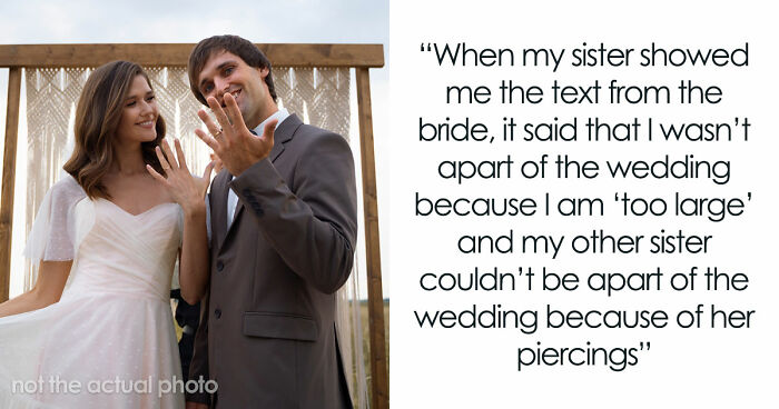 Groom Promises All 3 Sisters Bridesmaid Dresses, Bride Hands Out Rejection Letters Based On Weight