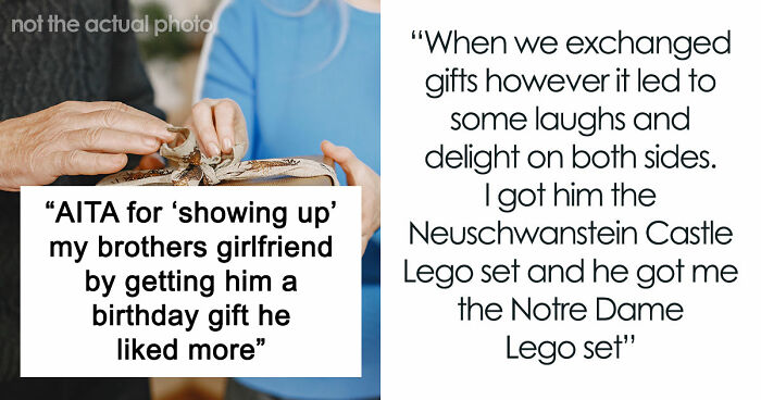 Woman Convinced Boyfriend’s Sister Is Trying To Outshine Her, Furious Over Her “Childish” Gift