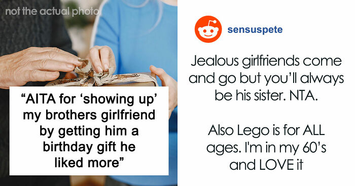 Woman Convinced Boyfriend’s Sister Is Trying To Outshine Her, Furious Over Her “Childish” Gift
