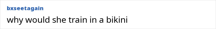 Netizen comment questioning why an influencer is working out in a bikini.