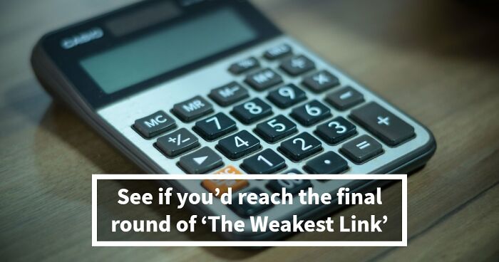 Ultimate ‘The Weakest Link’ Quiz – Challenge Your Knowledge In 20 Real Questions From The Show
