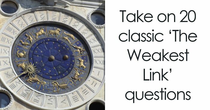 “Think You’d Survive ‘The Weakest Link’?”: Find Out With These 20 Original Questions