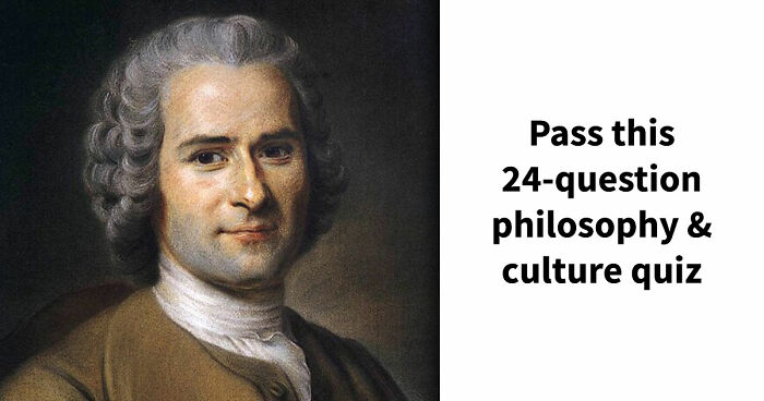 “Can Your Brain Keep Up?”: Beat This 24-Question Philosophy & Culture Quiz
