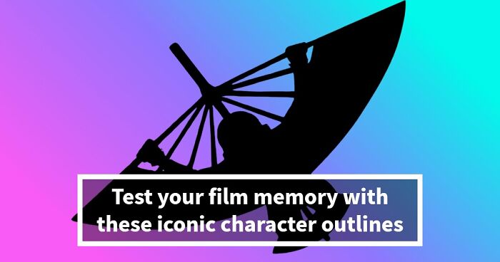 If You Can Name All 22 Characters From These Silhouettes, Your Movie & TV Knowledge Is Superb