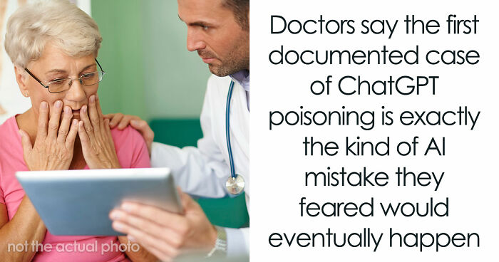 The First Documented Case Of ChatGPT Poisoning Is Exactly What Doctors Were Afraid Of
