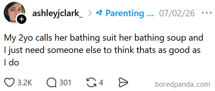 A meme about raising kids: a two-year-old hilariously calls her bathing suit 'bathing soup'.