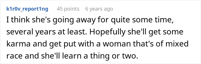 A comment suggesting karma for the Old Karen who accused a father of kidnapping his own stepson. A comment suggesting karma for the Old Karen who accused a father of kidnapping his own stepson.