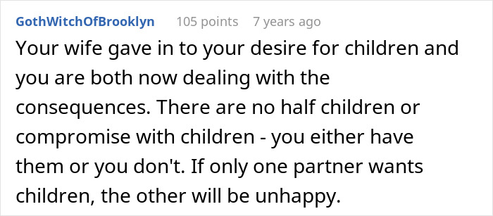 A Reddit comment on the consequences of a man pressuring his wife to have children she never wanted.