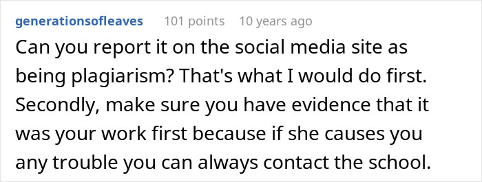 Online advice suggests reporting plagiarism to a social media site and gathering evidence to solve being used by a friend.