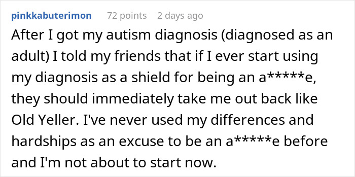 A user's comment about not using autism as an excuse to tear into sis after diagnosis. A user's comment about not using autism as an excuse to tear into sis after diagnosis.