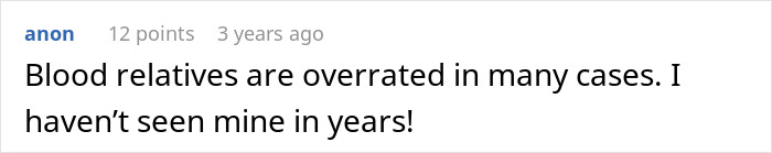 A comment about blood relatives being overrated, referring to the woman seeing her husband and sister naked.