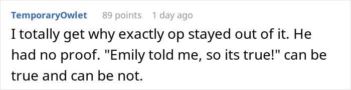 Reddit comment explaining why the guy stayed out of the cheating GF situation, lacking proof.
