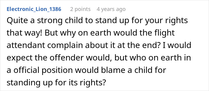 A comment on a man trying to steal a childs window seat on a flight, praising the child for standing up. A comment on a man trying to steal a childs window seat on a flight, praising the child for standing up.