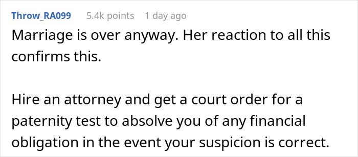 Advice to hire an attorney for a paternity test due to suspicion on the wife's phone and her reaction.