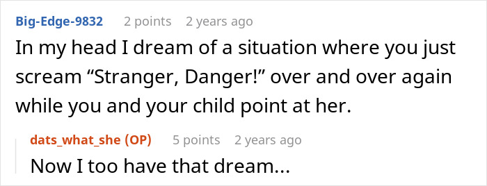 A screenshot of a Reddit comment suggesting a user shout Stranger, Danger! at a boomer after xenophobic remarks. A screenshot of a Reddit comment suggesting a user shout Stranger, Danger! at a boomer after xenophobic remarks.