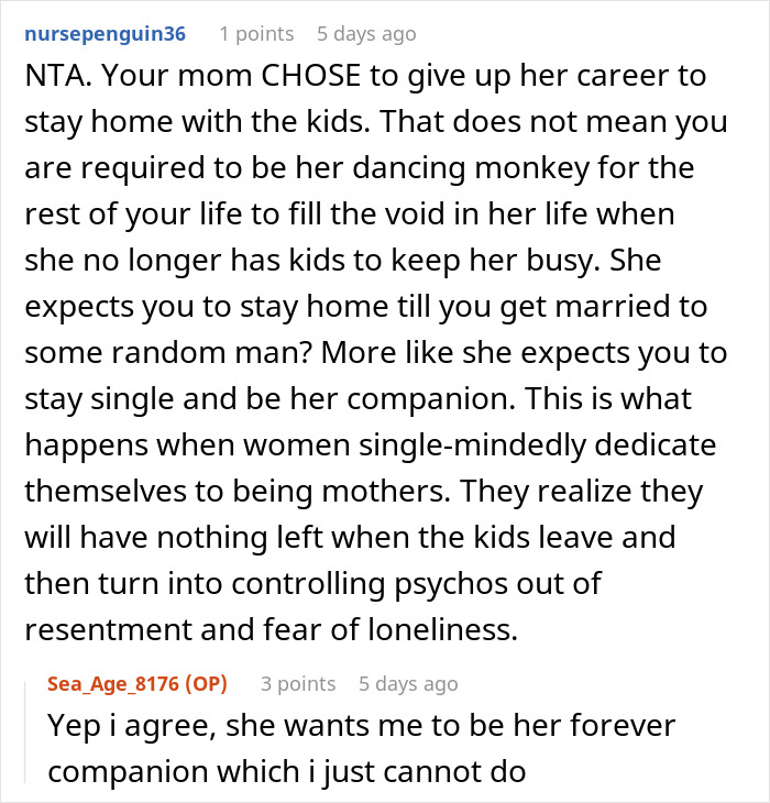 SAHM Tries To Live Through 18YO Daughter After Giving Up Her Career, Teen Finally Pushes Back SAHM Tries To Live Through 18YO Daughter After Giving Up Her Career, Teen Finally Pushes Back