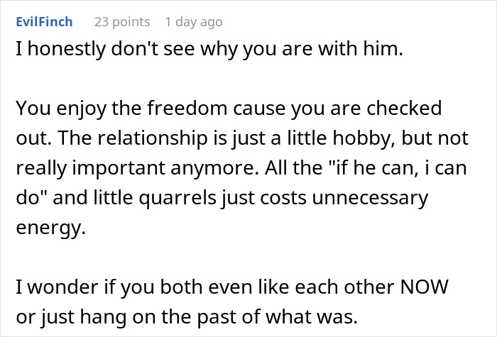 Woman Starts Treating Boyfriend The Way He Treats Her: "If He Can Do It, Why Can't I?" Woman Starts Treating Boyfriend The Way He Treats Her: "If He Can Do It, Why Can't I?"