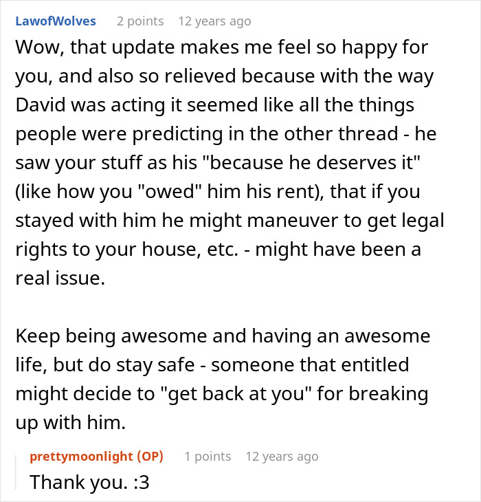 Friends save woman's life from misery; a comment wishing her safety after breaking up with her childish BF. Friends save woman's life from misery; a comment wishing her safety after breaking up with her childish BF.