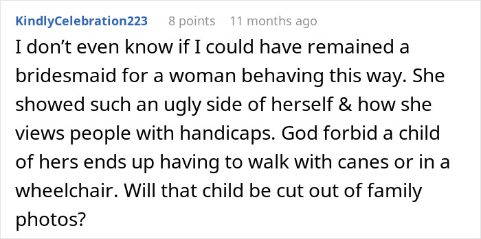 A comment from KindlyCelebration223 describing a bride with twisted values and her messed up request regarding people with handicaps.