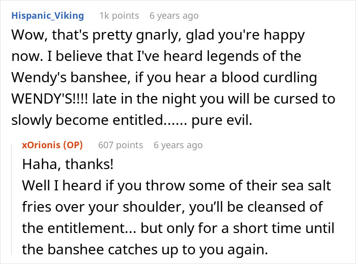 A comment about legendary Wendy's banshee, related to toxic parents and an 18YO daughter leaving. A comment about legendary Wendy's banshee, related to toxic parents and an 18YO daughter leaving.