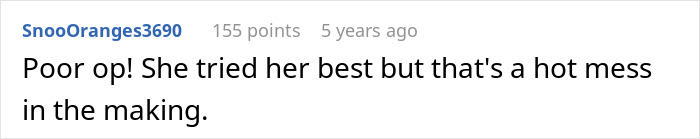 A Reddit comment saying, Poor op! She tried her best but thats a hot mess in the making about a bride asking a classmate to learn violin for her wedding.
