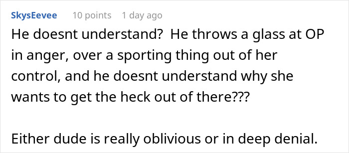 A comment questioning a fiance's understanding after throwing a glass, upset about football. A comment questioning a fiance's understanding after throwing a glass, upset about football.