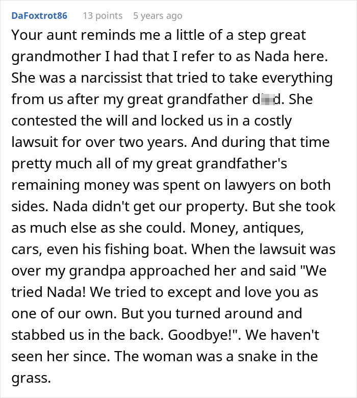 A comment detailing an entitled aunt's attempt to take over her late sister's home and job. A comment detailing an entitled aunt's attempt to take over her late sister's home and job.